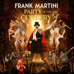 Frank Martini - Party of the Century