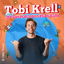 Tobi Krell - Auf Entdeckungstour um die Welt Göttingen