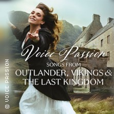 Voice Passion: Songs from Outlander, Vikings & The Last Kingdom 25.09.2026 Alte Mensa, Adam-von-Trott-Saal
