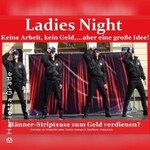 Ladies Night - ganz oder... - Gastspiel KyrItz