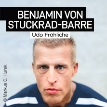 Benjamin von Stuckrad-Barre - Udo Fröhliche 28.02.2027 Stadthalle Göttingen