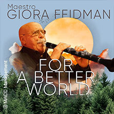 Giora Feidman - For a Better World - begleitet von Klezmer Virtuos Göttingen