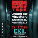 EBM Super Tour: Jäger 90/ Minusheart/ Tension Control