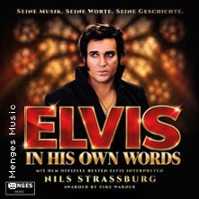 Elvis - In his own Words | Präsentiert von - Nils Strassburg 25.09.2027 St. Crucis Kirche