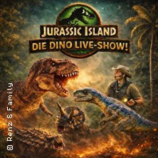 Jurassic Island - Die Dino Live-Show 15.03.2026 Mehrzweckhalle Göttingen / Grone