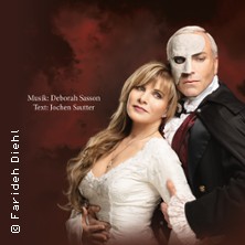 Das Phantom der Oper - Die Originalproduktion von Sasson/Sautter 16.02.2027 Stadthalle Göttingen