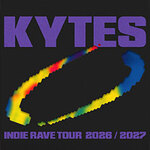 Kytes - Indie Rave Tour 2026