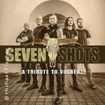Seven Shots - A Tribute to Volbeat