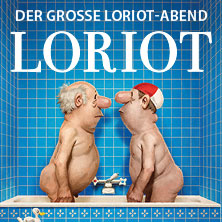 Loriot - Der große Loriot-Abend 22.01.2026 Stadthalle Göttingen