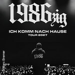 1986zig - Ich komme nach Hause Tour