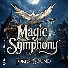 Magic Symphony - gespielt von Lords of the Sound 06.12.2026 Stadthalle Göttingen