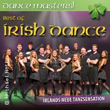 Dance Masters - Best of Irish Dance! 13.03.2027 Eichsfelder Kulturhaus