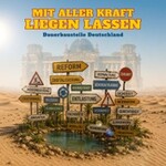 Voraufführung: Mit aller Kraft liegen lassen