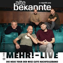 Alte Bekannte - Mehr! - Live 09.01.2026 Stadthalle Göttingen