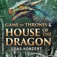 Game of Thrones & House of the Dragon - Das Konzert 08.02.2026 Stadthalle Göttingen