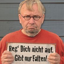 Bernd Stelter - Reg dich nicht auf. Gibt nur Falten! 01.10.2026 Stadthalle Northeim