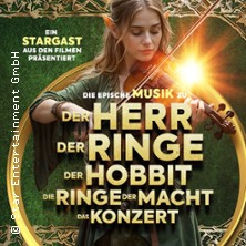 Der Herr der Ringe & Der Hobbit - Das Konzert 15.05.2026 Stadthalle Northeim